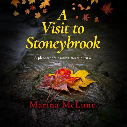 cover artwork for "A Visit To Stoneybrook" by Marina McLune, narrated by Lucy Scott and produced by Justin Hill at Landen Park Studio